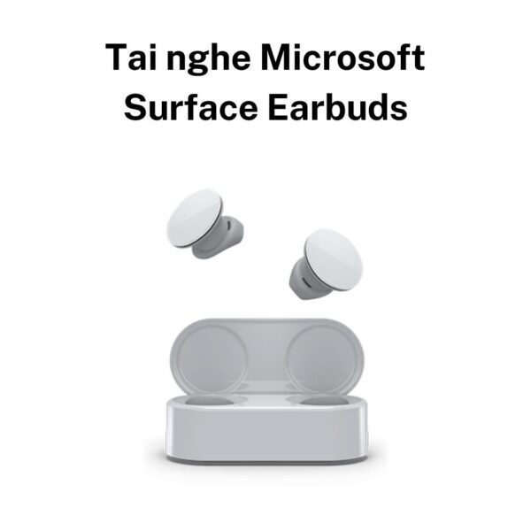 Tai nghe Microsoft Surface Earbuds kết nối không dây