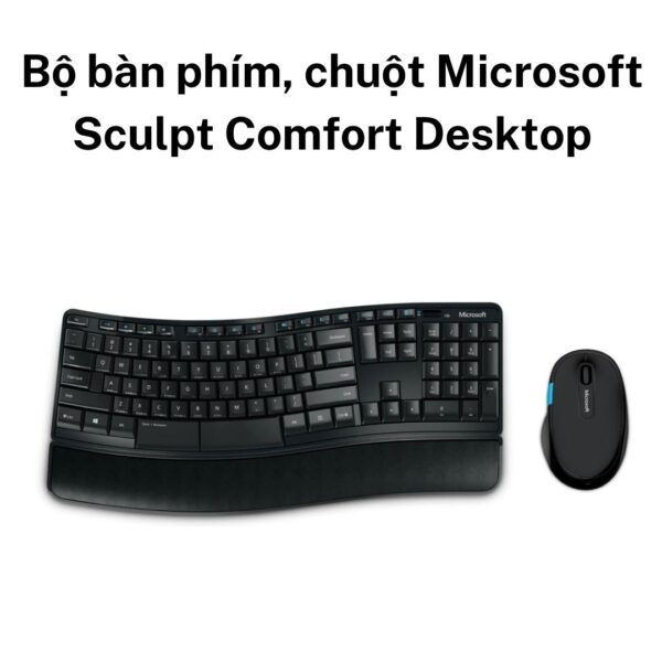 Bộ Bàn phím Chuột Microsoft Sculpt Comfort Desktop
