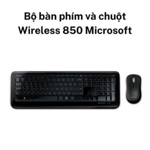 Bộ bàn phím và chuột Wireless 850 Microsoft