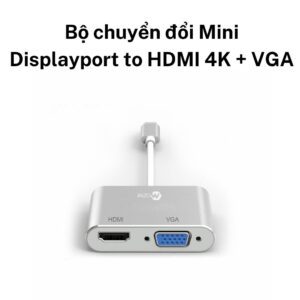 Bộ chuyển đổi Mini Displayport to HDMI 4K + VGA