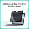 Miếng-dán-chống-nhìn-trộm-Surface-Laptop