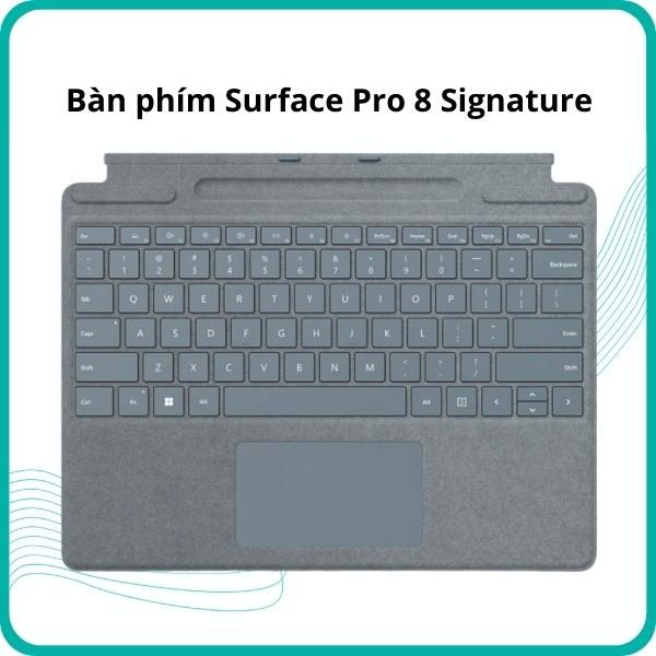 Bàn phím Surface Pro 8 Signature chính hãng