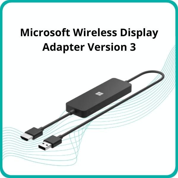 Microsoft Wireless Display Adapter Version 3