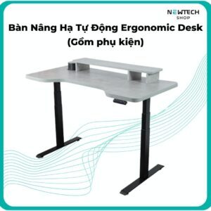 bàn nâng hạ tự động ergonomic desk