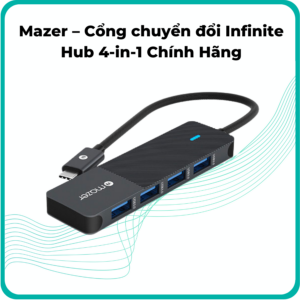 Mazer – Cổng chuyển đổi Infinite Hub 4-in-1 Chính Hãng