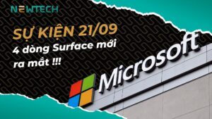 Microsoft giới thiệu 4 dòng Surface mới trong sự kiện đặc biệt ngày 21/09