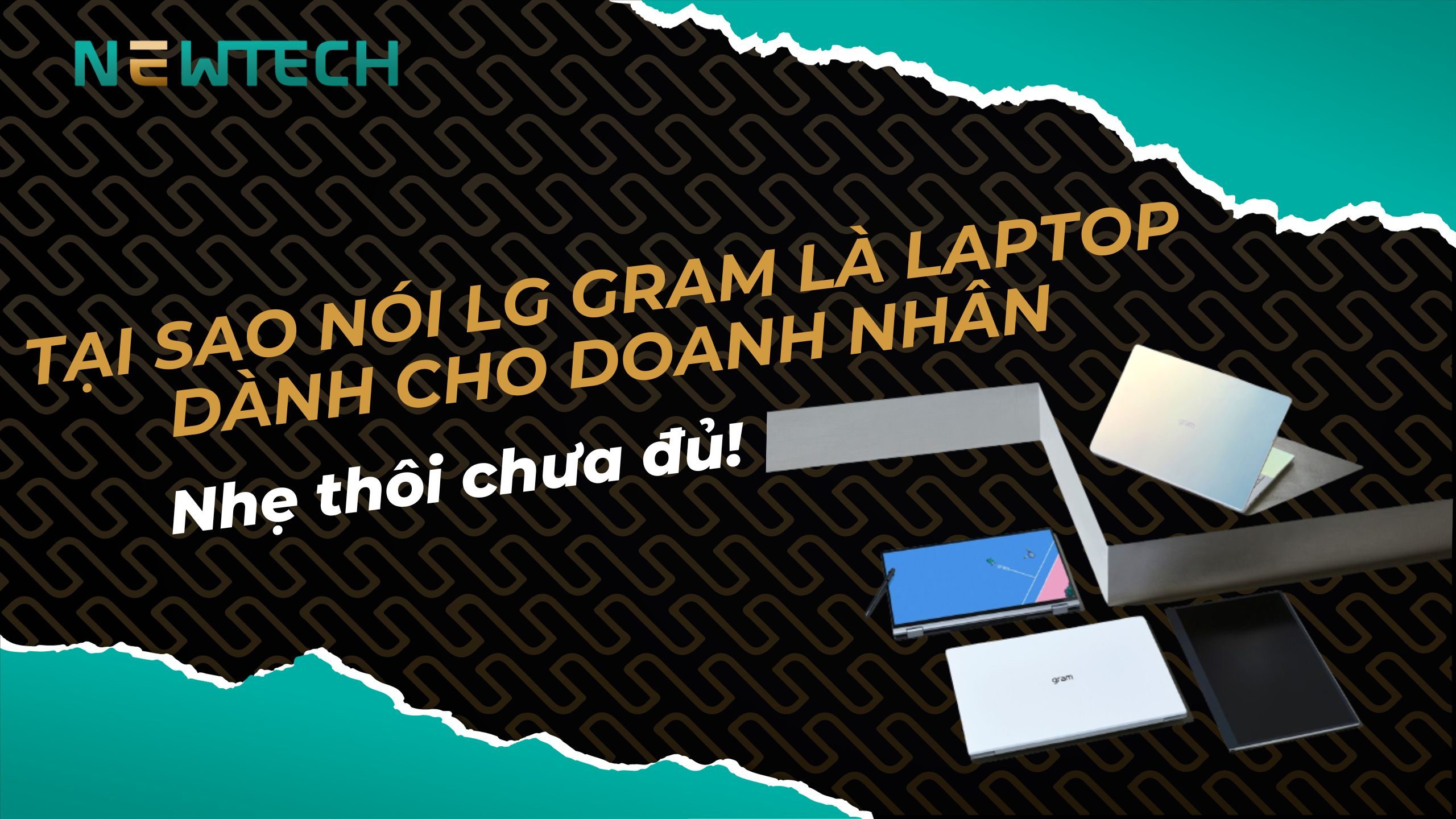 Tại sao nói LG Gram 2023 là laptop dành cho doanh nhân: Nhẹ thôi chưa đủ! 37