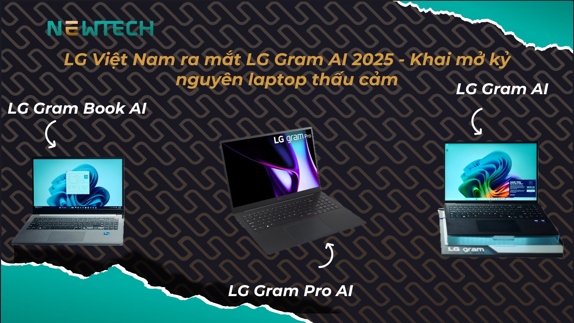 LG Gram AI 2025 chính thức ra mắt tại Việt Nam: Khai mở kỷ nguyên laptop thấu cảm