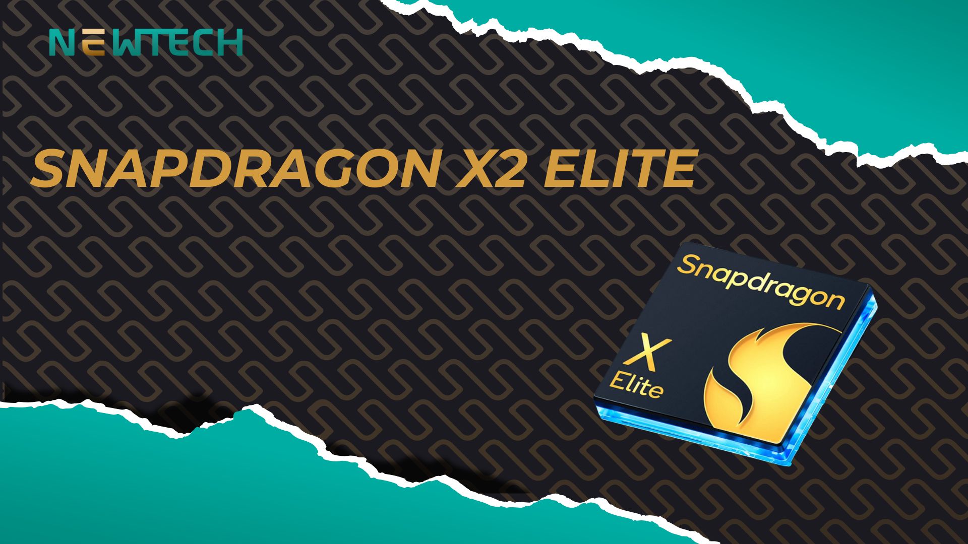 Snapdragon X2 Elite – Bước nhảy vọt trong giới công nghệ