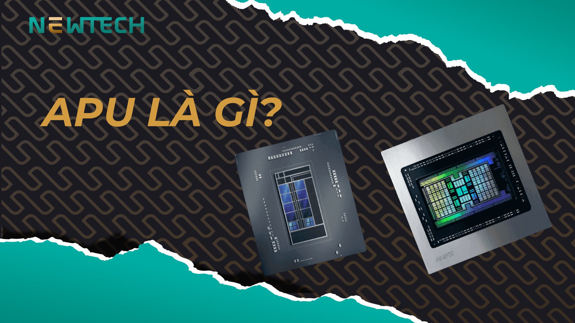 APU là gì? Những điều bạn cần biết về vi xử lý nhỏ gọn này