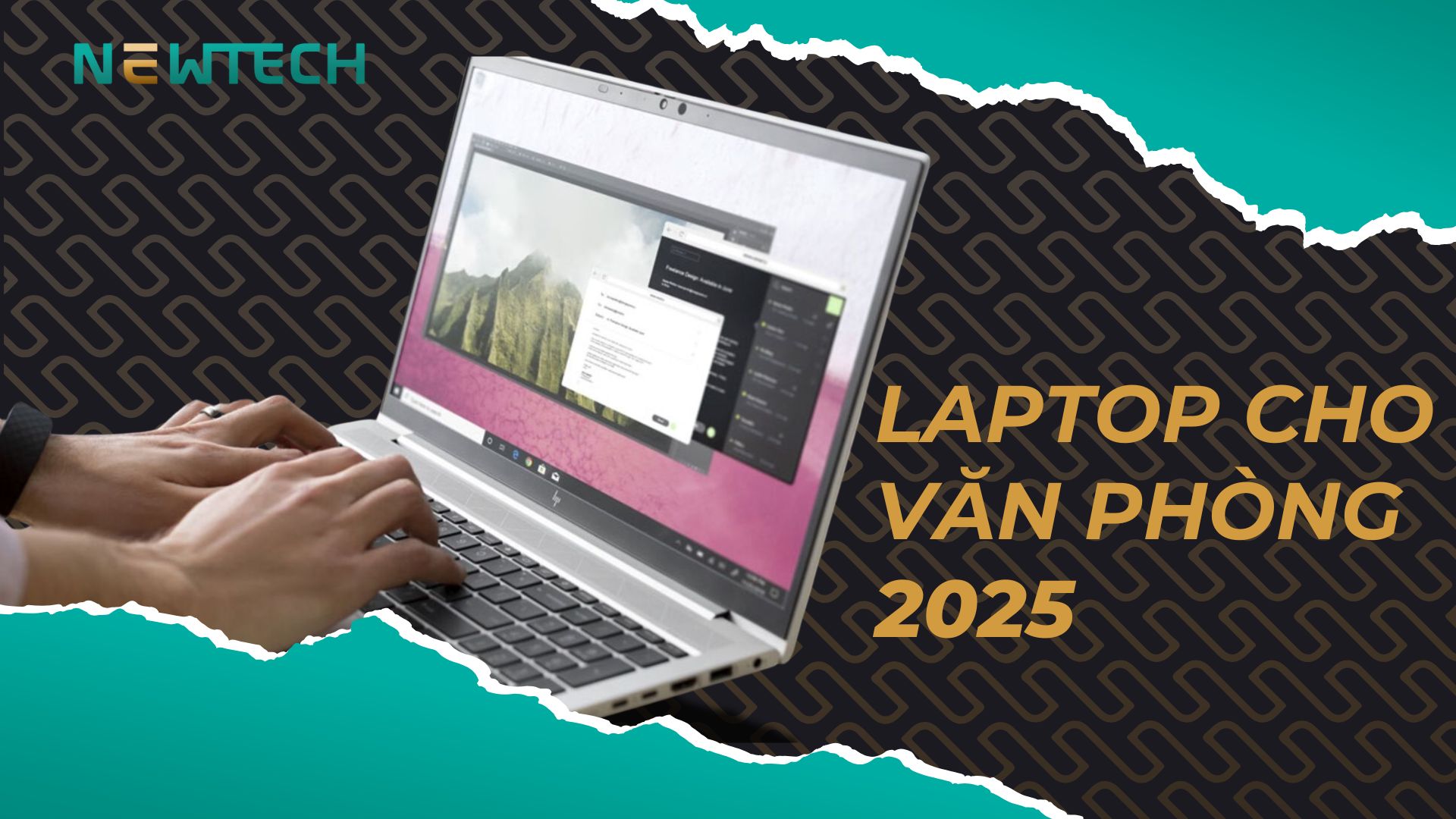 Laptop cho văn phòng 2025 nổi bật: Lựa Chọn Tốt Nhất Trong Tầm Giá