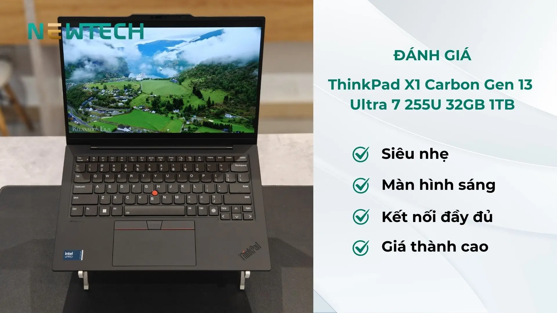 Đánh giá ThinkPad X1 Carbon Gen 13 Ultra 7 255U 32GB 1TB