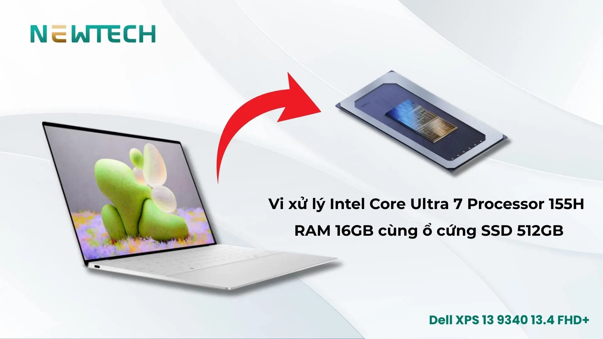 Dell XPS 13 9340 Ultra 7 16GB 512GB 13.4" FHD+ USED 24 Cấu hình Intel Core Ultra hiệu năng ổn định