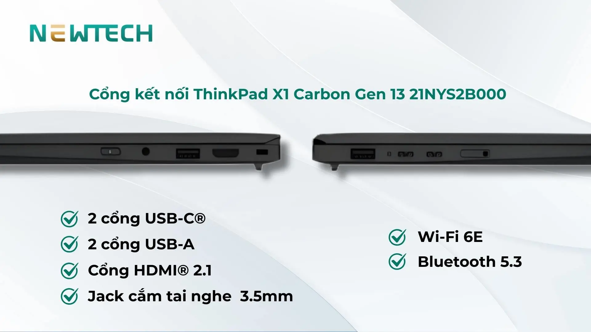 Lenovo ThinkPad X1 Carbon Gen 13 14 inch Aura Edition Ultra 7 265U/32GB/512GB WUXGA NoOS (21NYS2B000) 14 Cổng kết nối đầy đủ gồm USB C và HDMI