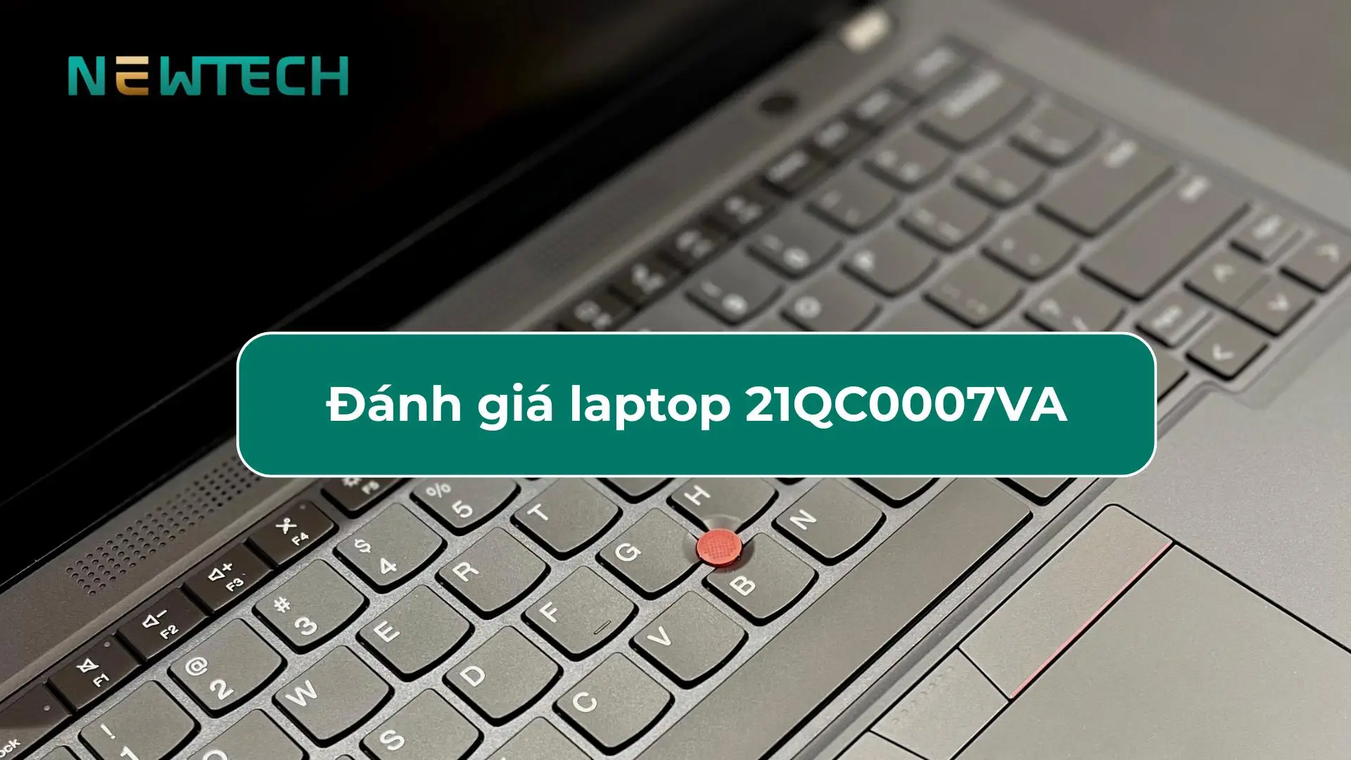 Đánh giá laptop 21QC0007VA