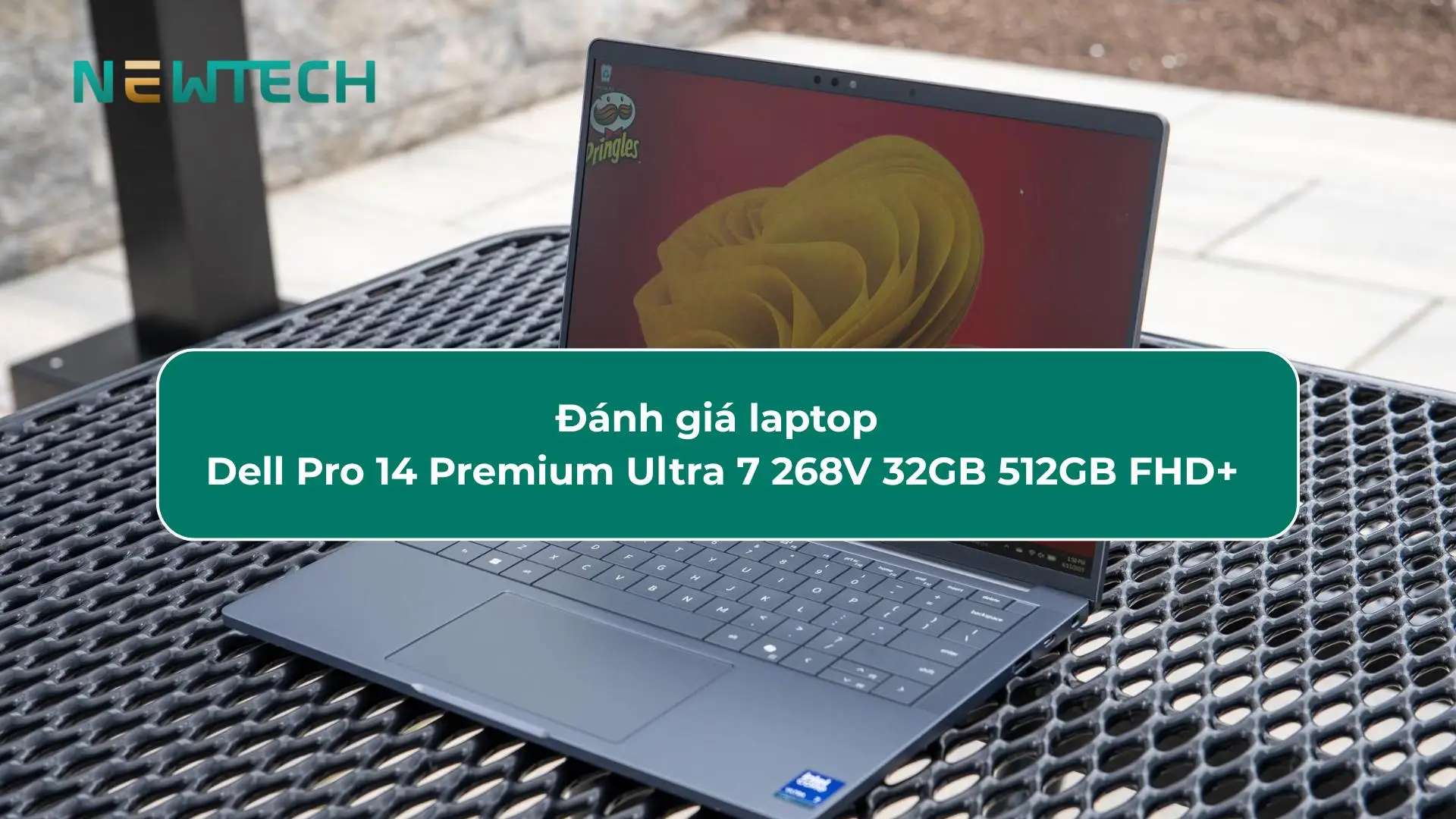 Đánh giá laptop Dell Pro 14 Premium Ultra 7 268V 32GB 512GB FHD