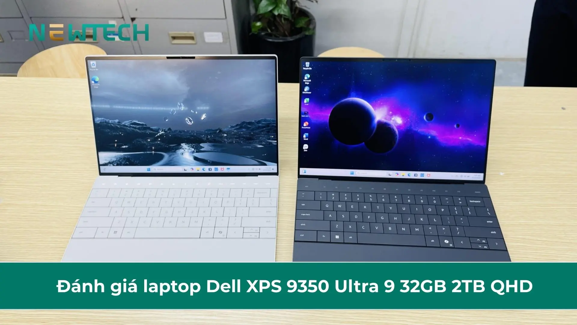 Đánh giá laptop Dell XPS 9350 Ultra 9 32GB 2TB QHD