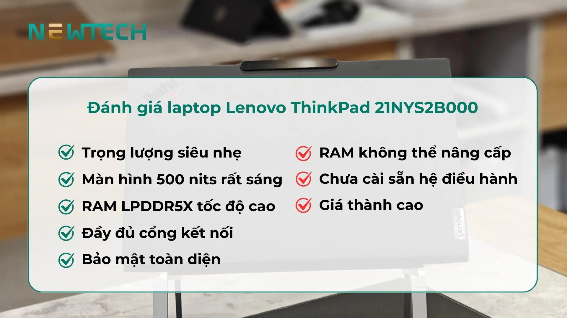 Lenovo ThinkPad X1 Carbon Gen 13 14 inch Aura Edition Ultra 7 265U/32GB/512GB WUXGA NoOS (21NYS2B000) 16 Đánh giá laptop Lenovo ThinkPad 21NYS2B000