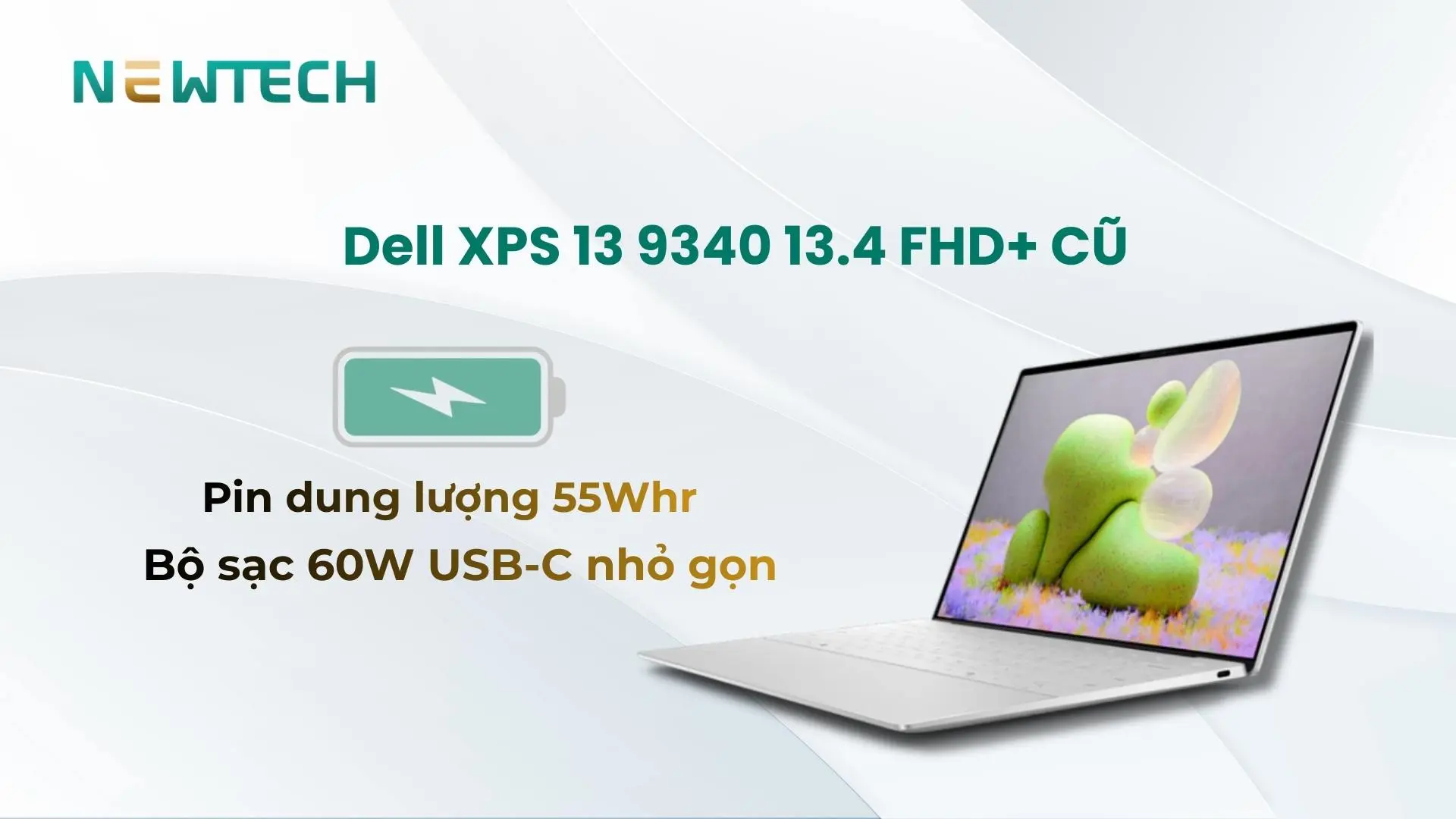Dell XPS 13 9340 Ultra 7 16GB 512GB 13.4" FHD+ USED 25 Pin 55Wh duy trì sử dụng linh hoạt