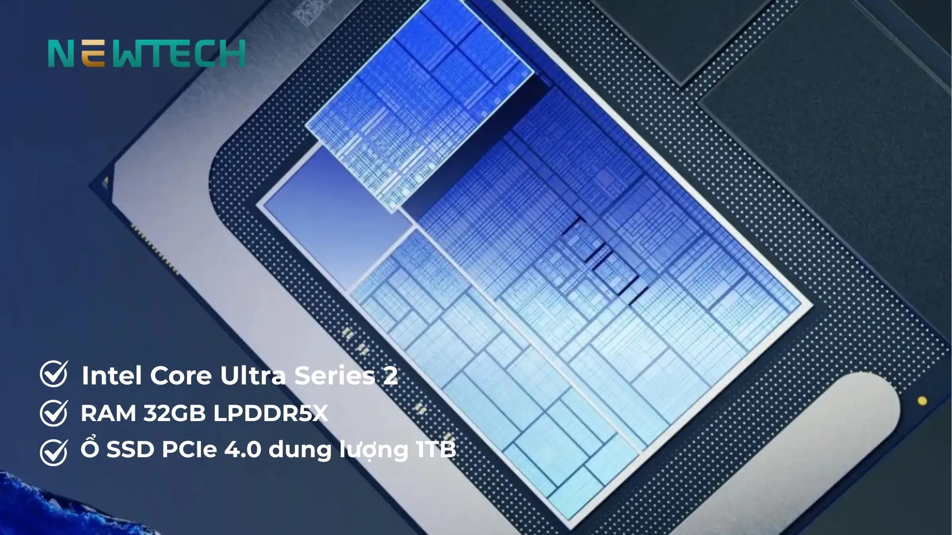 Ultra 7 kết hợp RAM 32GB hiệu năng mạnh