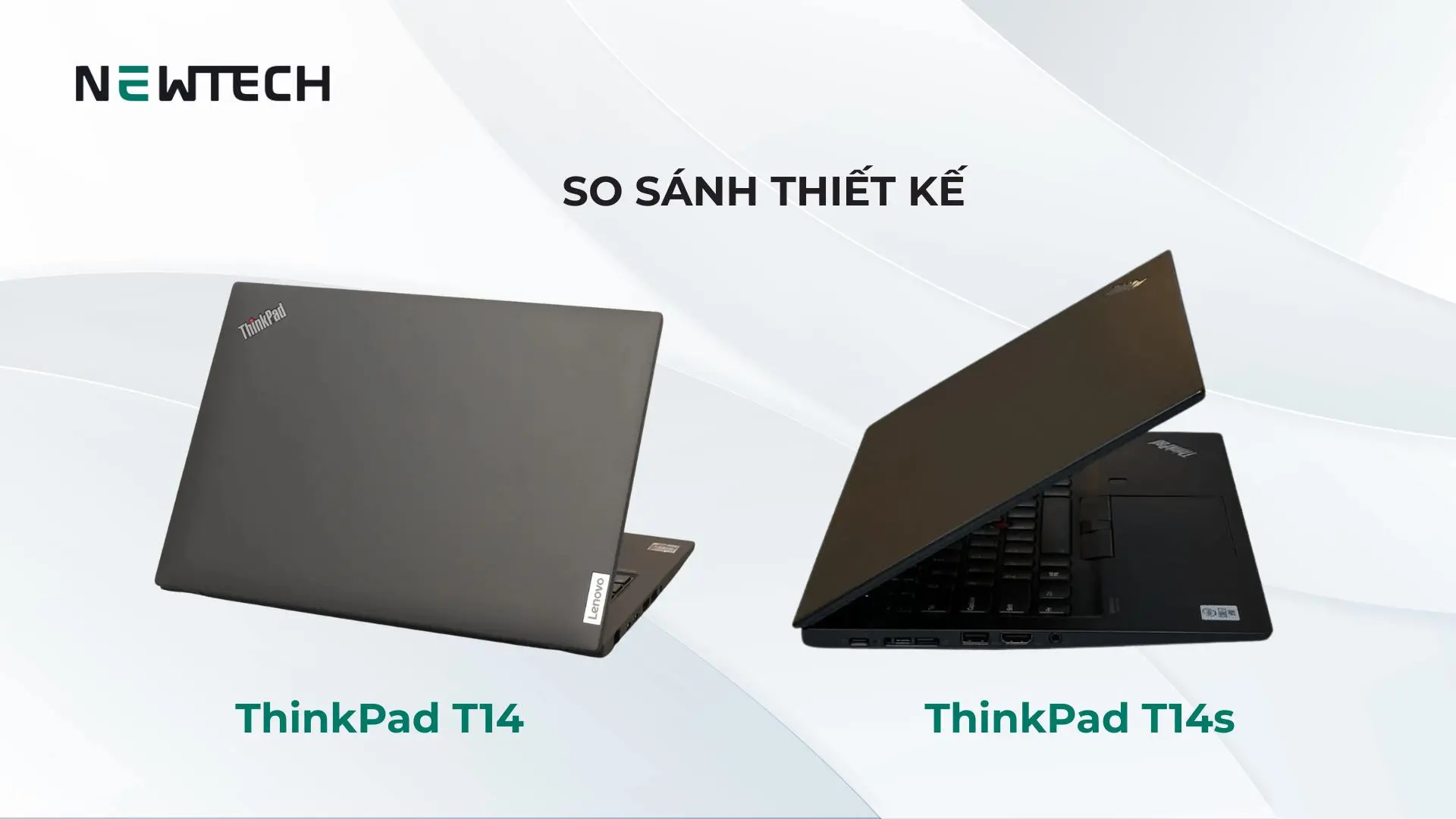 Thiết kế siêu mỏng của ThinkPad T14 và T14s